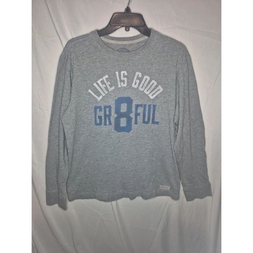 Life is Good Gray "Life is Good Gr8ful" Long Sleeve T-Shirt Size Medium